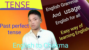 past perfect tense.learn past perfect tense in chakma language.@Learn English