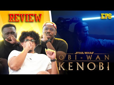 Obi-Wan Kenobi Episode 6 Review
