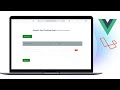Dynamic Form in Vue Js with Laravel | Part 1