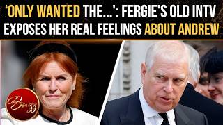 Sarah Ferguson’s SHOCK Confessions About Money, Andrew & Buckingham Palace Back In Spotlight