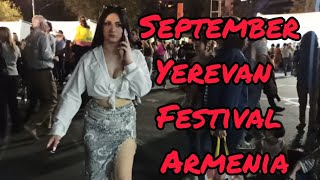 Walking in September, Yerevan Festival, Armenia 2022 @dreamwalkingdez8067 @globaltouristwalking8646