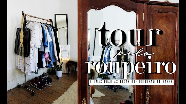 TOUR PELO ROUPEIRO + DICAS | MIGUEL GOUVEIA