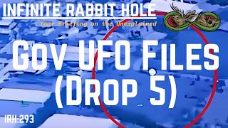 IRH 293 Gov UFO Files Drop 5
