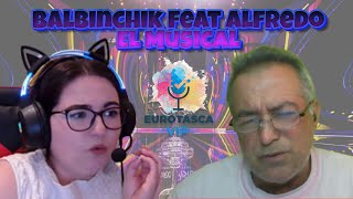 EuroTasca: El Musical - Balbinchik feat Alfredo