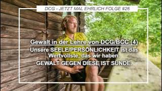 Download lagu DCG - Jetzt Mal Ehlich #26 - Gewaltvolle Glaubenslehre (4)