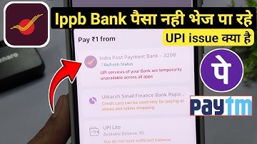 ippb bank server down problem today | phonepe upi issue at your bank ippb bank problem