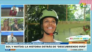 Sol Machado and Matías Liotta: The story behind Discovering Pipa