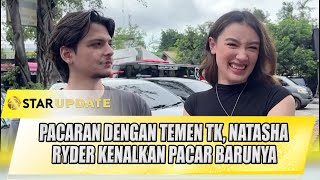Pacaran Dengan Temen Tk, Natasha Ryder Ungkap Sosok Raphael Becquart Star Update