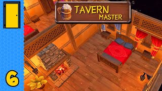 Going All Inn | Tavern Master - Part 6 - Alpha (Tavern Management Sim)