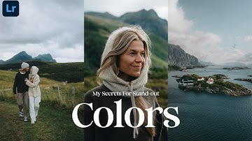 How To Make Your Colors Feel Right (Lightroom Tutorial)
