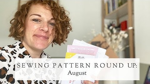 Sewing Pattern Releases || August 2021 || The Fold Line
