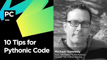10 Tips for Pythonic Code