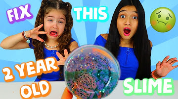 Fix this 2 YEAR OLD GROSS SLIME Challenge!
