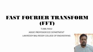 FAST FOURIER TRANSFORM INTRODUCTION-FFT