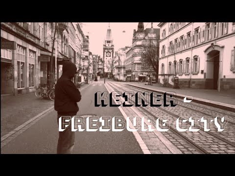 Keiner - Freiburg City #trap #keiner #rap