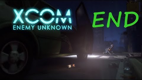 XCOM: Enemy Unknown Walkthrough - Ending (Final Mission Part 3)