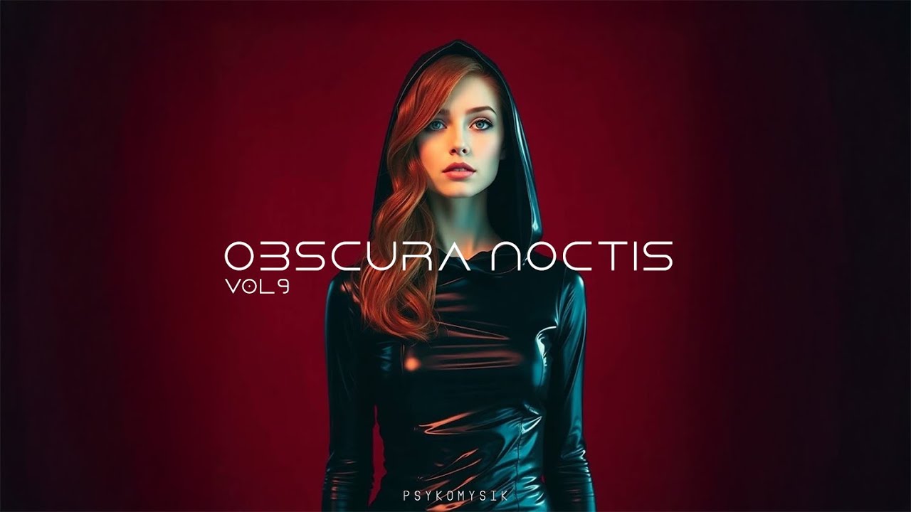 Dark Clubbing Mix 'Obscura Noctis vol 9' | Dark Techno / EBM / Darksynth / Synthwave / Cyberpunk