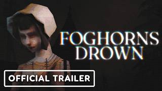 Foghorns Drown - Official Demo Launch Trailer