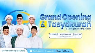 🔴LIVE | GRAND OPENING & TASYAKURAN PT. MEGA TERANG ABADI