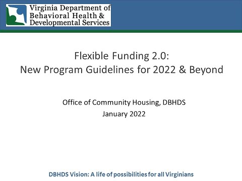 Flexible Funding 2.0:  New Program Guidelines for 2022 and Beyond