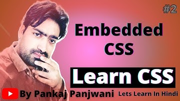 CSS By Pankaj Panjwani(Part 2 - Embedded Method) | In Hindi