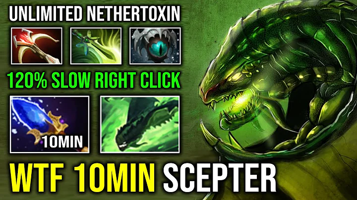 WTF 10MIN SCEPTER Unlimited Nethertoxin 120% Slow Right Click Skadi Poison Viper Dota 2