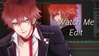 Watch Me Edit #2 β‘