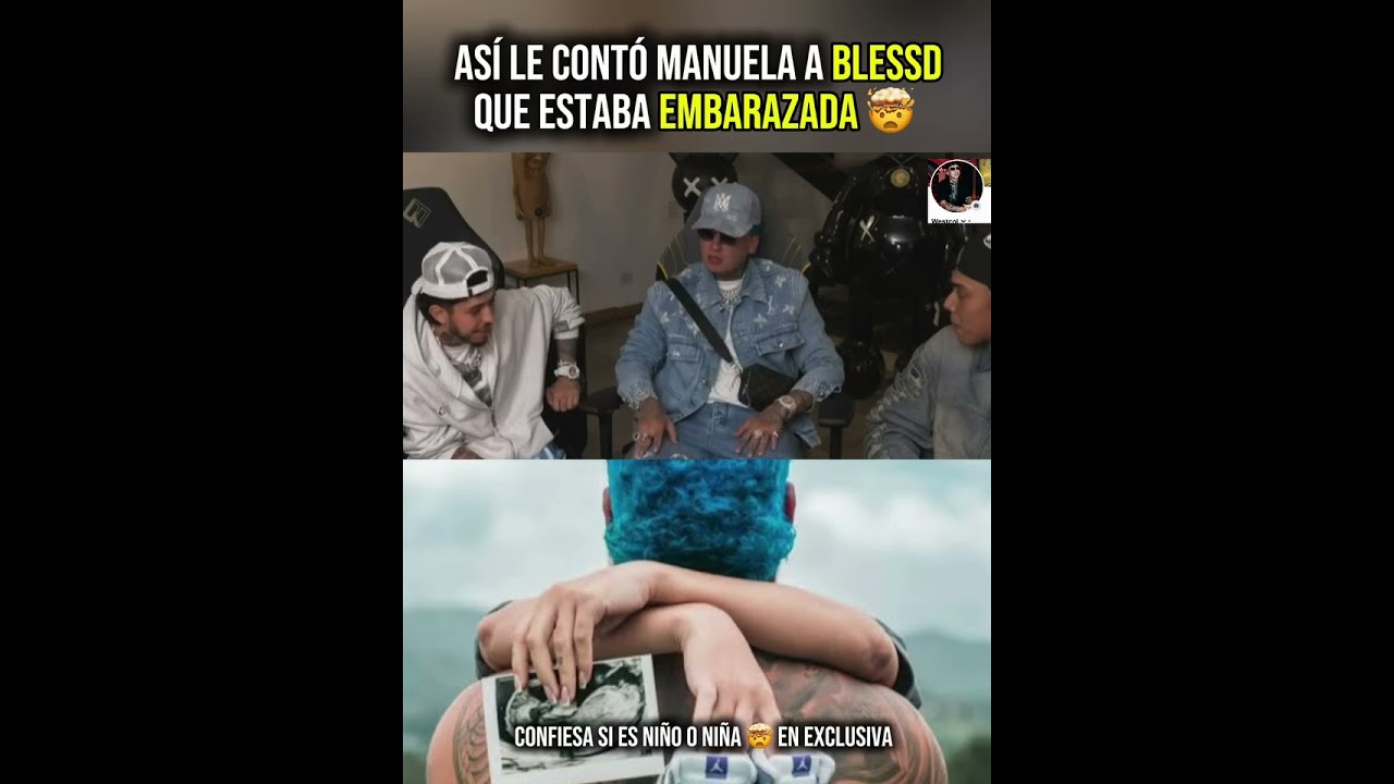 Es Niño🩵 o Niña 🩷?😮 así le confiesa Manuela a Blessd que está embarazada 🤯 