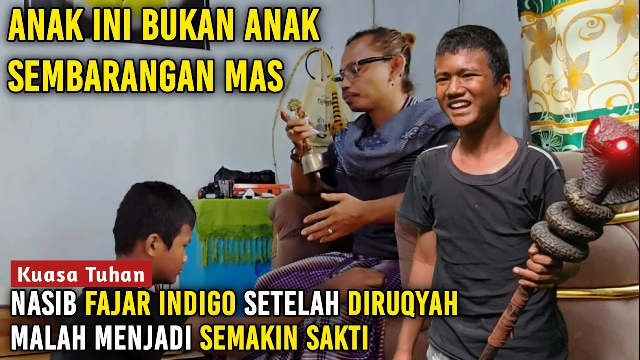 Kuasa Tuhan !! Bocah misterius Fajar indigo setelah di Ruqiyah menjadi semakin sakti 