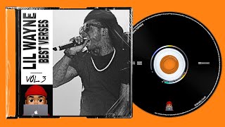 Lil Wayne Best Verses - Volume 3