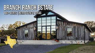 Branch Ranch Estate | 140± acres for sale in Kerr County, Texas
