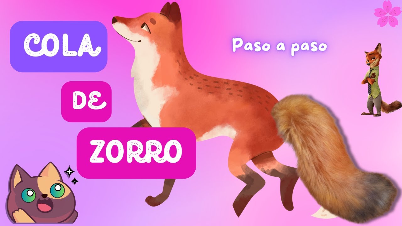 COLA DE ZORRO 🦊