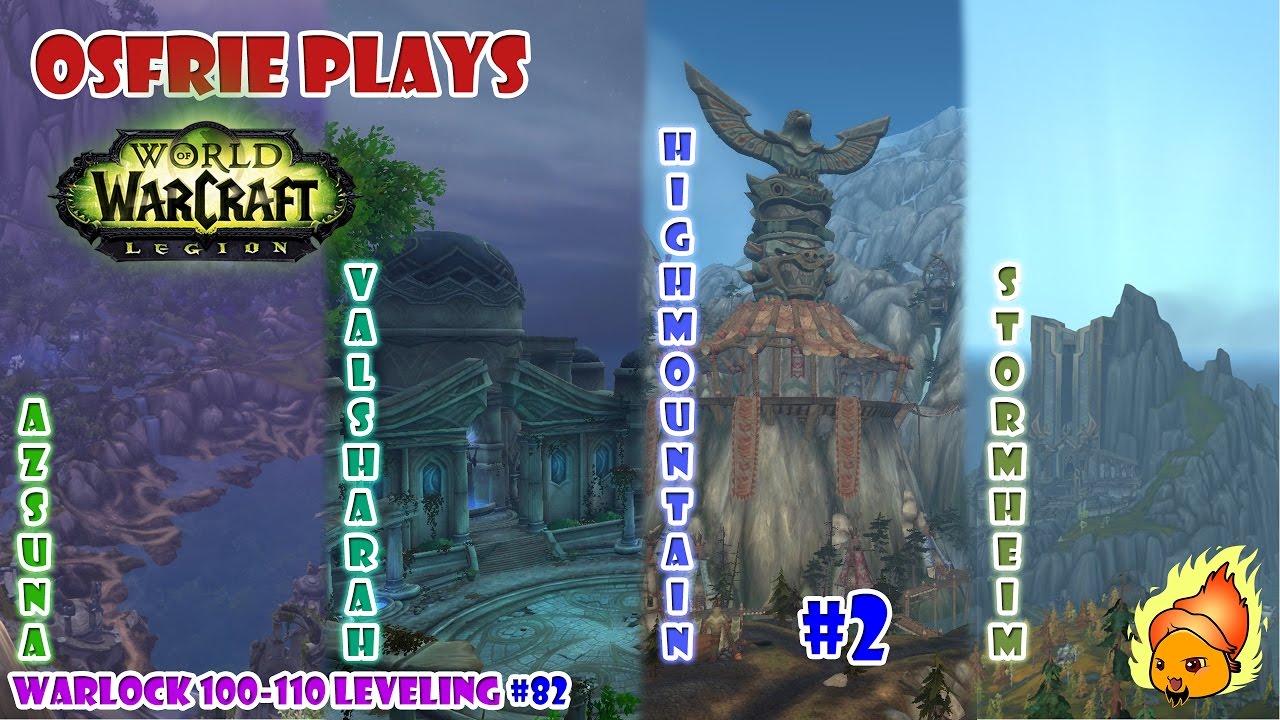 Legion Warlock 110 [Broken Isles #2] - Quest Cleanup in Highmountain and Stormheim