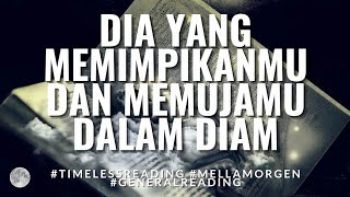 💕 MENGUAK SI DIAM2 MIMPIIN KAMU DAN RASA ITU ADA 💕 #timelessreading #generalreading #mellamorgen