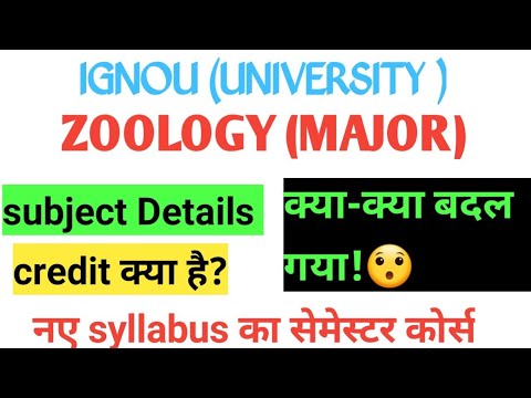 ignou|-zoology|-(major)|-course-detail|-new-syllabus/semester-|-2020|-credit|-b.sc|-subject-choose|