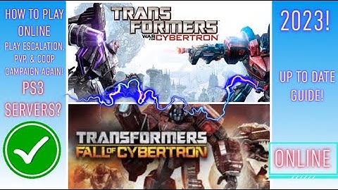 TRANSFORMERS-PLAY WAR FOR CYBERTRON & FALL OF CYBERTRON ONLINE IN 2023 ON PS3! GUIDE!