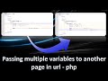 Passing multiple variables between pages in php using url   2023