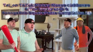 Tal_on TikTok Mickey Mouse Clubhouse & The krusty krab & SpongeBob SquarePants Compilation 26