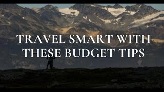 Wanderlust On A Budget Insider Tricks For Savvy Travelers