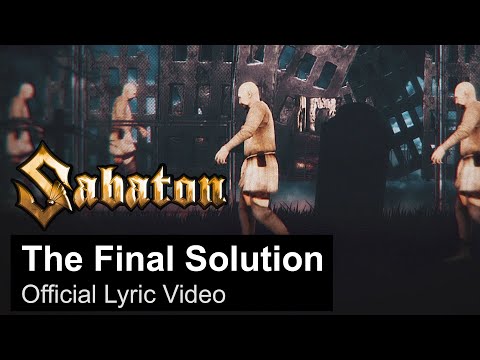 SABATON - The Final Solution (Official Lyric Video)