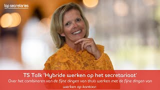 TS Talk #1 Hybride werken op het secretariaat