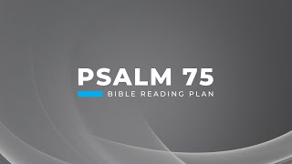 Psalm 75