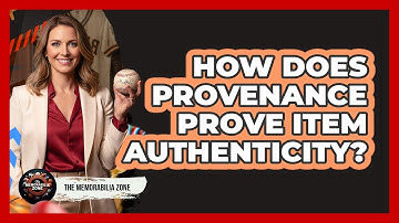 How Does Provenance Prove Item Authenticity?