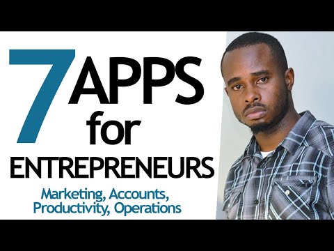 7 Apps/Tools EVERY Entrepreneur should use to Run their Business!