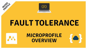 MicroProfile Fault Tolerance - Getting Started with MicroProfile