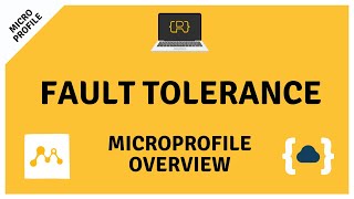 MicroProfile Fault Tolerance - Getting Started with MicroProfile