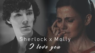 Sherlock x Molly || I love you