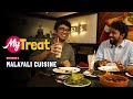 My Treat | EP. 02 | Punjabi Guy Tries The Best Malayali Food | Ok Tested