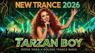Sofia Vega - Tarzan Boy ⚡ (New Trance Remix 2026)