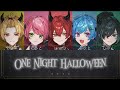 【騎士A】One Night Halloween 歌割り【Knight A】